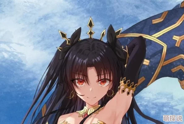FGO角色深度解析：探索神秘而迷人的伊什塔尔之旅