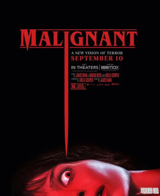 致命感应Malignant剧情反转不断特效惊悚高能