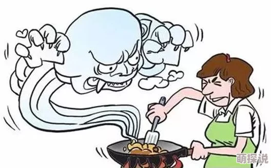 边做饭边被躁bd中油烟呛人难闻做饭的心情都没了