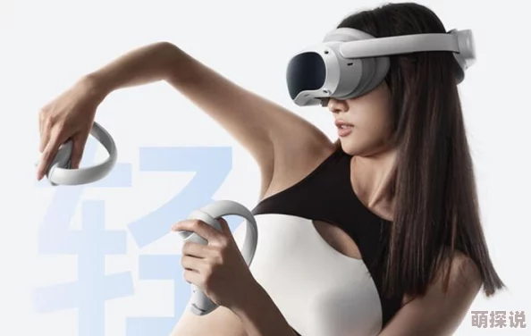 福利片一区2025全新高清VR体验震撼来袭